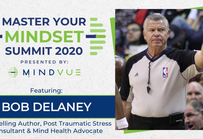 Master Your Mindset Summit 2020, Bob Delaney