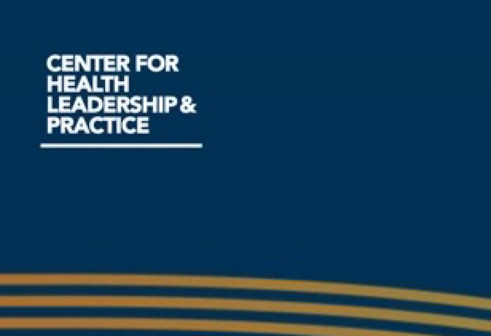 Center for Health Leadership & Practice