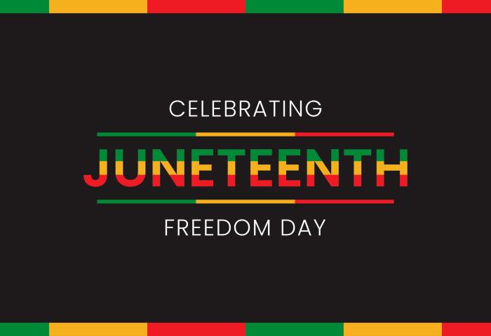 Juneteenth 2024 communication graphic