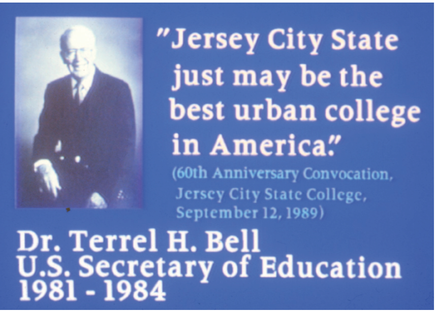 Quote from commencement address by Dr. Terrel H. Bell, US Secretary of Education 1981 - 1984.