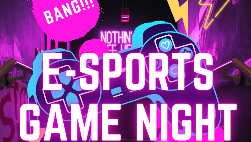E-SPORTS GAME NIGHT HEADER
