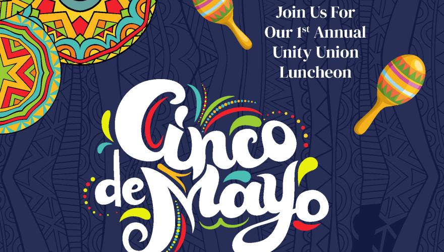 All Unions Unity Lunch cinco de mayo header image