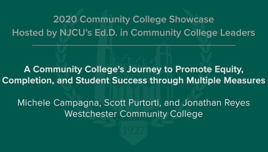 A Community College's Journey to Promote Equity, Completion, and Student Success Video Description