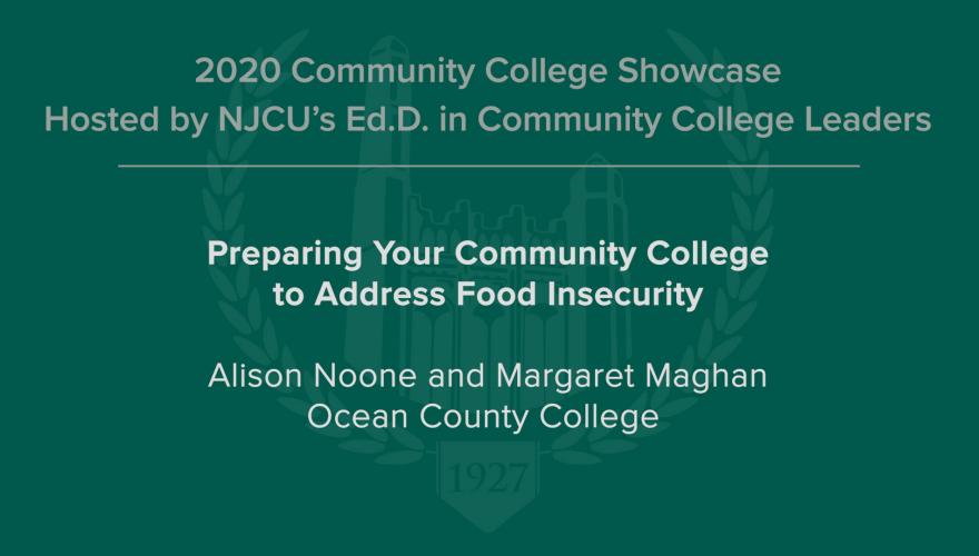 Preparing Your Community College to Address Food Insecurity Video Description