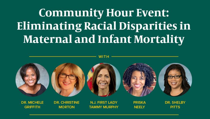 Community Hour Event: Eliminating Racial Disparities in Maternal and Infant Mortality
