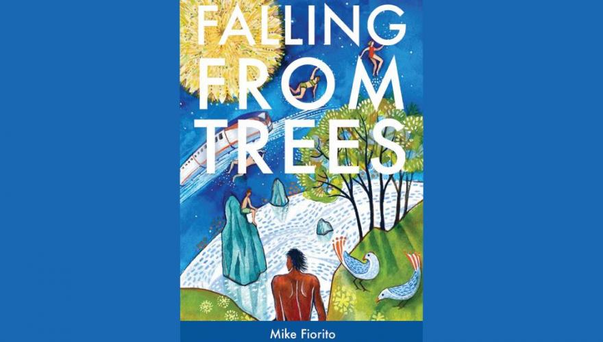 Mike Fiorito Falling From Trees Book Cover