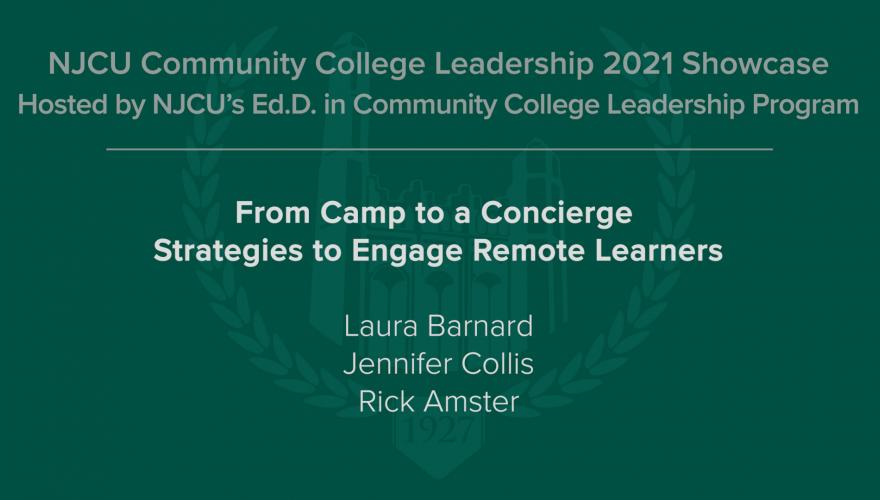 From Camp to a Concierge - Strategies to Engage Remote Learners video title