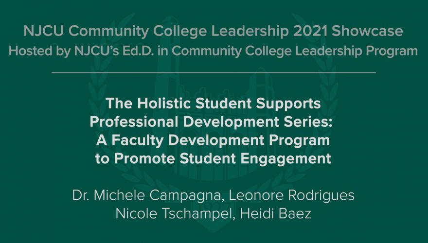 The Holistic Student Supports Professional Development Series: A Faculty Development Program to Promote Student Engagement video title