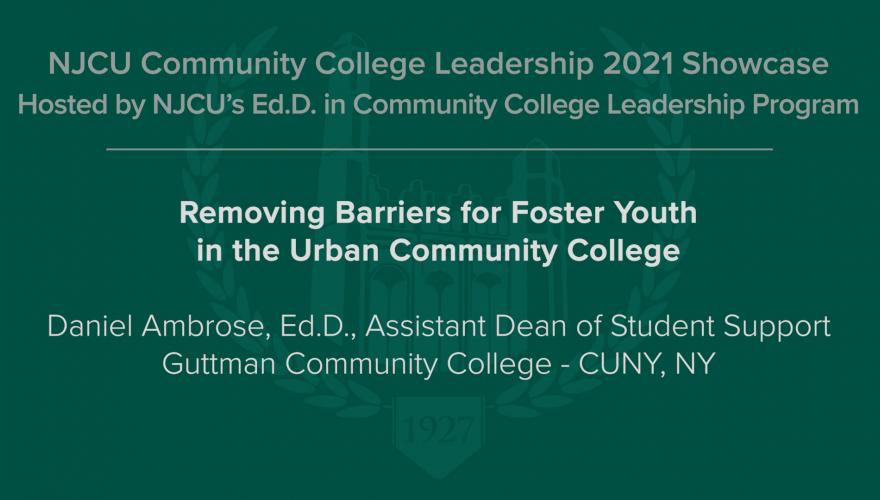Removing Barriers for Foster Youth in the Urban Community College video title
