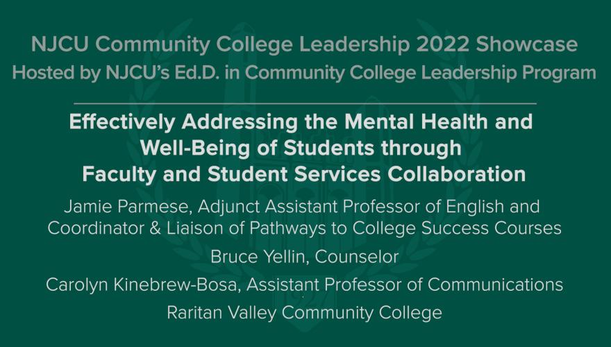 Effectively Addressing the Mental Health and Well Being of Students through Faculty and Student Serv