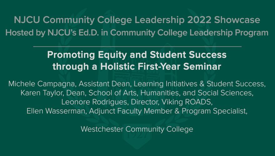 Promoting Equity and Student Success Through a Holistic First Year Seminar