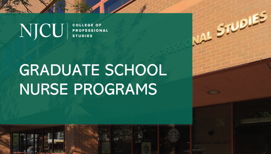 Photo of NJCU Professional Studies Building with presentation title slide reading: Graduate School Nurse Programs